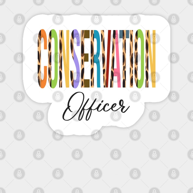 Conservation Officer Leopard Shirt -  Conservation Officer Leopard Print / Cheetah  Print Shirt Sticker by LillyDesigns